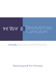The way a revolutionary curriculum cover image