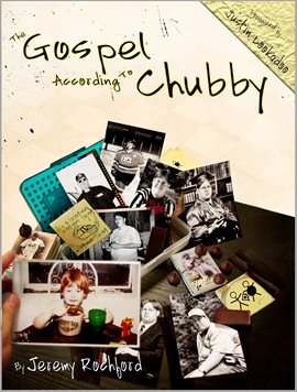 Cover image for The Gospel According to Chubby