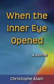 When the inner eye opened. A Journal cover image