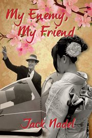 My enemy, my friend cover image
