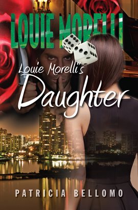 Imagen de portada para Louie Morelli's Daughter