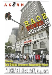 Acorn 8: race, power & politics. Memoirs of an ACORN Whistleblower cover image