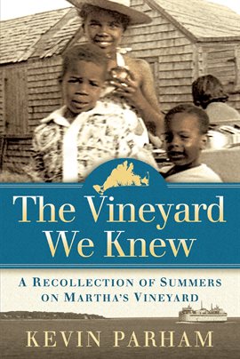 Cover image for The Vineyard We Knew