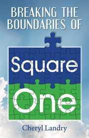Breaking the boundaries of square one cover image