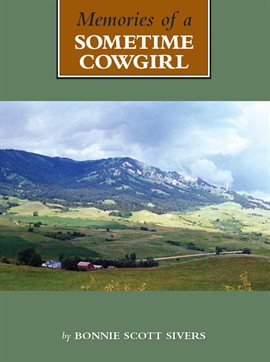 Cover image for Memories of a Sometime Cowgirl