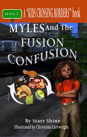 Myles and the fusion confusion cover image