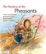 The mystery of the pheasants cover image