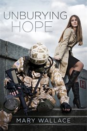 Unburying hope: a novel cover image