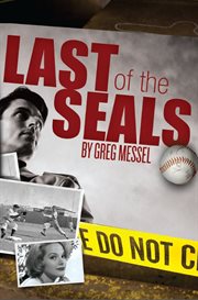 Last of the Seals: a Sam Slater mystery cover image