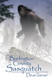 Burlington county sasquatch cover image