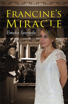 Cover image for Francine's Miracle
