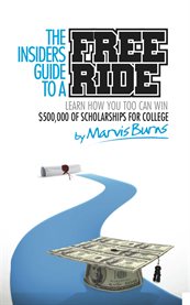 The insiders guide to a free ride cover image