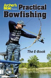 Practical bowfishing cover image