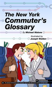 The new york commuter's glossary cover image