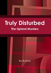 Truly disturbed. The Upland Murders cover image