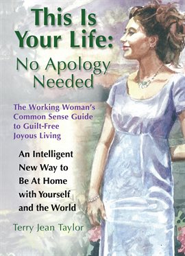 Cover image for This Is Your Life: No Apology Needed