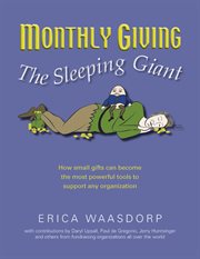 Monthly giving: the sleeping giant cover image