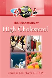 Optimal life. The Essentials of High Cholesterol cover image