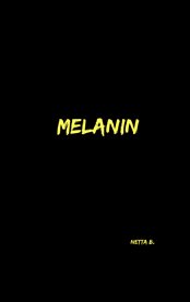 Melanin cover image