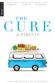 The cure & parents cover image