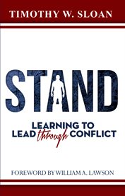 Stand. Learning to Lead Through Conflict cover image