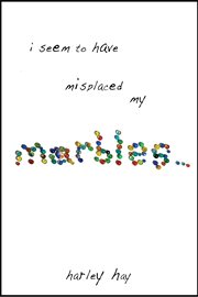 I seem to have misplaced my marbles cover image