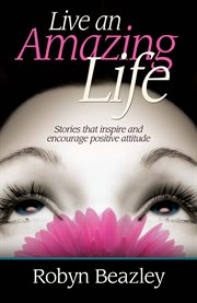 Live an amazing life cover image
