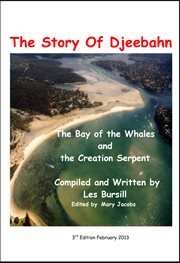 The Story of Djeebahn: the bay of the whales and creation serpent cover image