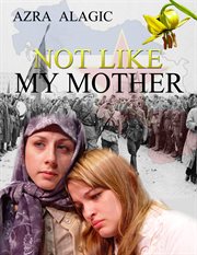 Not like my mother cover image