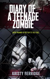 Diary of a teenage zombie cover image