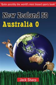 New Zealand 50 Australia 0 cover image