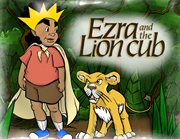 Ezra and the lion cub cover image