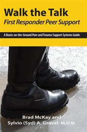 "Walk the talk" first responder peer support cover image