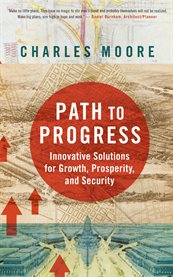 Path to progress. Innovative Solutions for Growth, Prosperity, and Security cover image