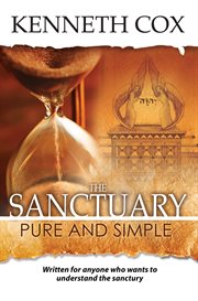 The Sanctuary : pure and simple cover image