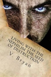 Living with the nephilim the seed of destruction cover image