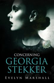 Concerning Georgia Stekker cover image
