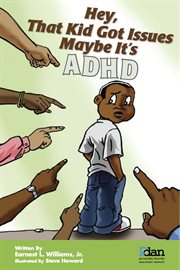 Hey, that kid got issues maybe it's adhd cover image