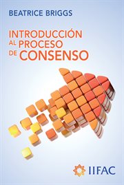Introducción al proceso de consenso Introducción al proceso de consenso