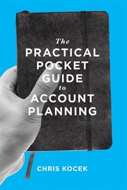 The practical pocket guide to account planning cover image