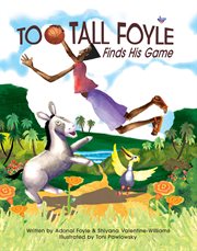 Too-Tall Foyle Finds His Game cover image