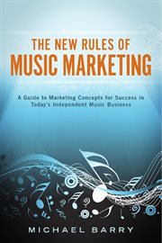 The new rules of music marketing cover image