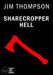 Sharecropper hell (illustrated) cover image