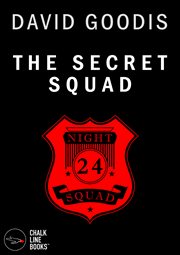 The secret squad (illustrated) cover image