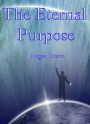 The eternal purpose cover image