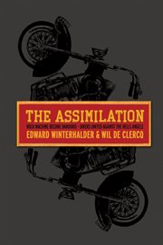 The assimilation. Rock Machine Become Bandidos: Bikers United Against The Hells Angels cover image