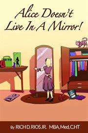 Alice doesn't live in the mirror cover image