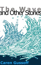 The wave and other stories cover image