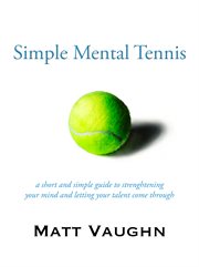 Simple mental tennis cover image