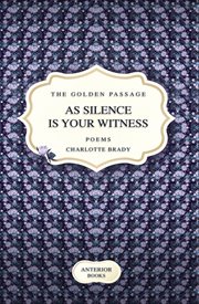 As silence is your witness cover image